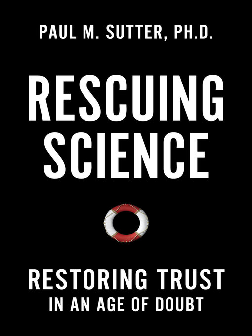 Title details for Rescuing Science by Paul M.  Sutter - Available